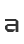 a