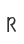 R