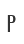 P