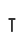 T