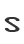 S