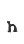 h