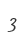 3