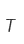 T