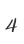 4