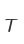 T