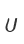 U