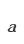 a
