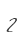 2