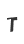T