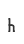h