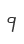 9