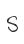 S