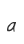 a