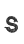 S