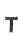 T