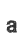a