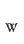 w