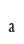 a