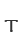 T