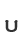 U