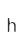 h