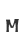 M