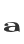 a
