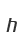 h