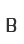 B