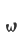 w