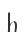 h