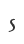 s