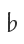 b