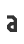 a