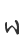 w