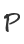 P