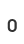 0