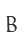 B