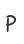P