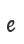 e