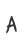 A