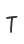 T