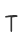 T