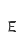 E