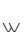 w