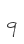 9