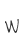 W