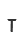 T