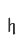 h